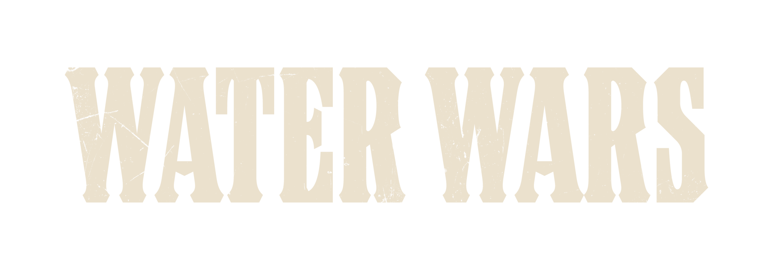 Water Wars